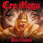 Cro-mags: Best Wishes