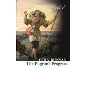 John Bunyan: The Pilgrim's Progress