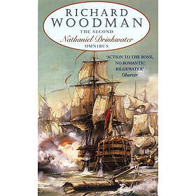 Richard Woodman: The Second Nathaniel Drinkwater Omnibus