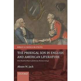 The Prodigal Son in English and American Literature