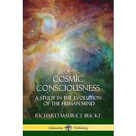 Cosmic Consciousness Engelska Paperback / softback