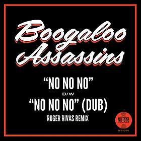 Boogaloo Assassins No / (Dub) Limited Edition LP