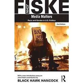 John Fiske, Black Hawk Hancock: Media Matters