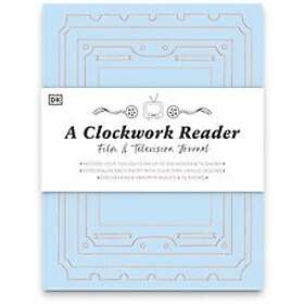 Hannah Azerang: A Clockwork Reader Film and TV Journal