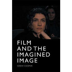 Sarah Cooper: Film and the Imagined Image