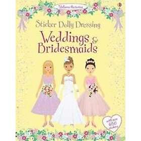 Fiona Watt, Lucy Bowman: Sticker Dolly Dressing Weddings & Bridesmaids