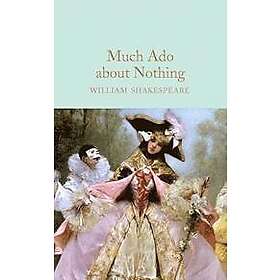 Much Ado About Nothing Engelska Hardback