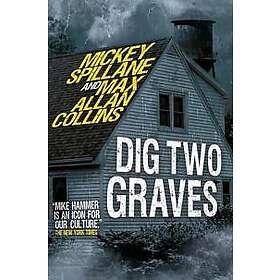 Mike Hammer Dig Two Graves