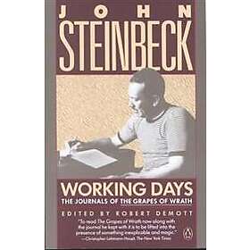 Working Days: The Journals of The Grapes of Wrath