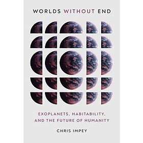 Chris Impey: Worlds without End