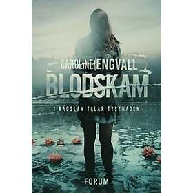 Caroline Engvall: Blodskam