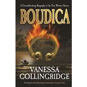 Vanessa Collingridge: Boudica