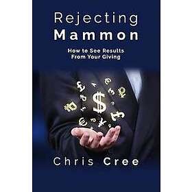 Rejecting Mammon