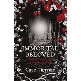 Cate Tiernan: Immortal Beloved (Book One)