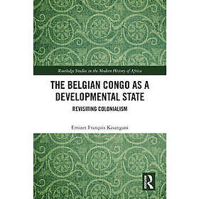 The Belgian Congo as a Developmental State