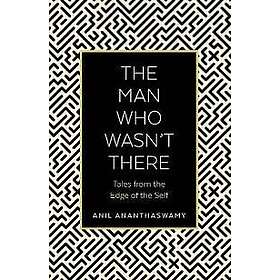 The Man Who Wasn't There