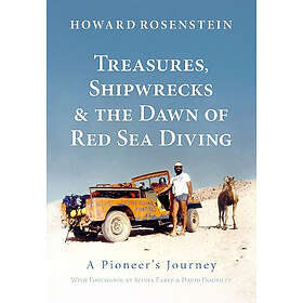 Treasures, Shipwrecks and the Dawn of Red Sea Diving