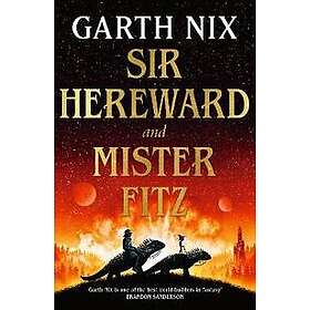 Sir Hereward and Mister Fitz