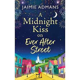 A Midnight Kiss on Ever After Street