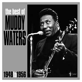 Waters Muddy: Best Of Muddy Waters 1948-56 (Vinyl)