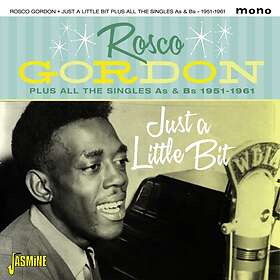 Gordon Rosco: Just A Little Bit All Singles... CD