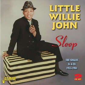 Little Willie John: Sleep / Singles 1955-61