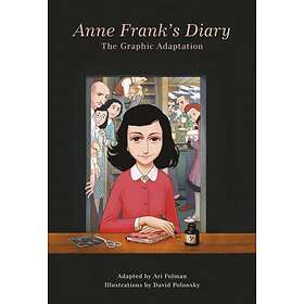 Anne Frank's Diary: The Graphic Adaptation