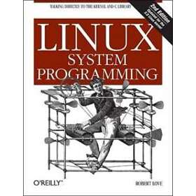 Linux System Programming 2ed - Sammenlign priser hos Prisjakt