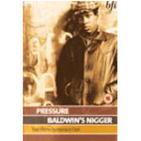 Pressure / Baldwins Nigger DVD