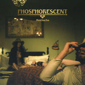 Phosphorescent Muchacho LP