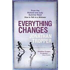 Jonathan Tropper: Everything Changes