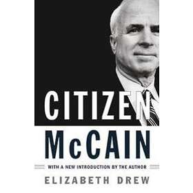 Elizabeth Drew: Citizen McCain