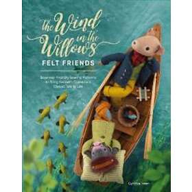 Cynthia Treen: The Wind in the Willows Felt Friends