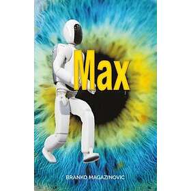 Branko Magazinovic: Max