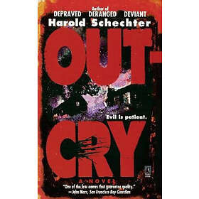 Harold Schechter: Outcry