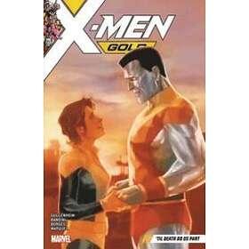 Marc Guggenheim: X-men Gold Vol. 6: 'til Death Do Us Part