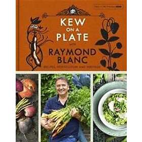 Kew on a Plate with Raymond Blanc